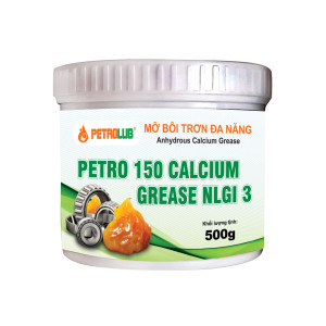 Mỡ bôi trơn đa năng Petro 150 Calcium Grease NLGI 3 500g