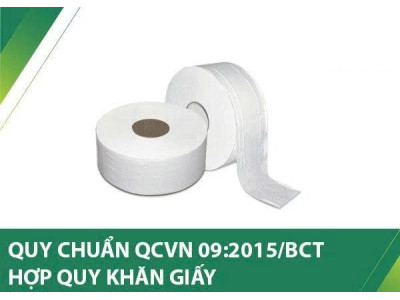 Quy chuẩn quốc gia khăn giấy và giấy vệ sinh - QCVN 09:2015/BCT